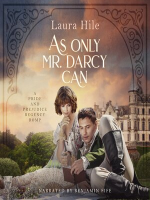 cover image of As Only Mr. Darcy Can